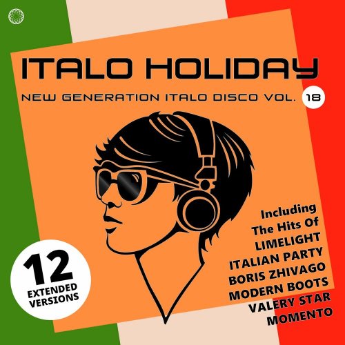 VA - Italo Holiday, New Generation Italo Disco Vol. 18 (12 x File, FLAC, Compilation) 2022
