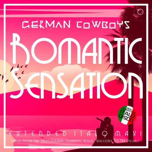 German Cowboys - Romantic Sensation (9 x File, FLAC) 2022