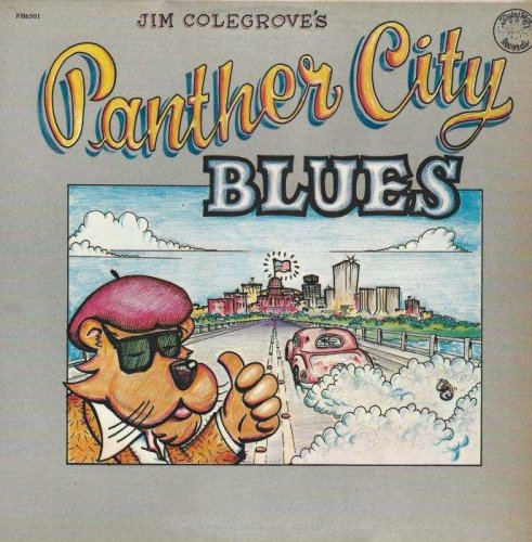 Jim Colegrove - Jim Colegrove's Panther City Blues (1978) [Vinyl-Rip]