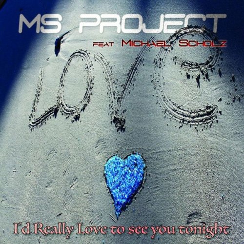 Ms Project Feat. Michael Scholz - I'd Really Love To See You Tonight (2 x File, FLAC) 2018