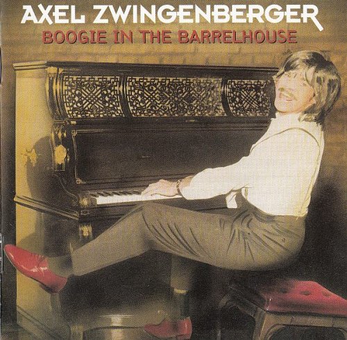 Axel Zwingenberger - Boogie In The Barrelhouse (1994)