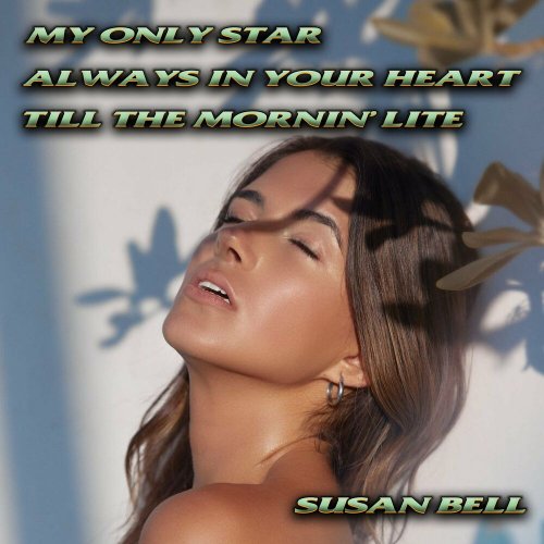 Susan Bell - My Only Star (3 x File, FLAC) (1998) 2022