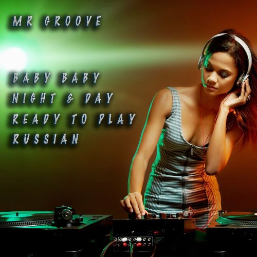 Mr. Groove - Baby Baby (4 x File, FLAC) (1998) 2022