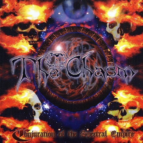 The Chasm - Conjuration of the Spectral Empire (2003)