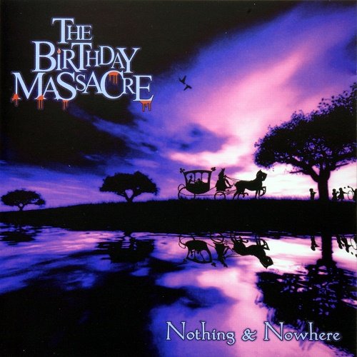 The Birthday Massacre - Nothing & Nowhere (2004)