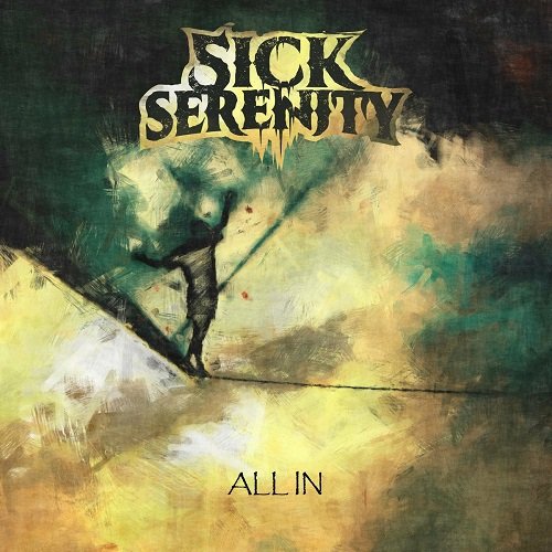 Sick Serenity - All In [WEB] (2022)
