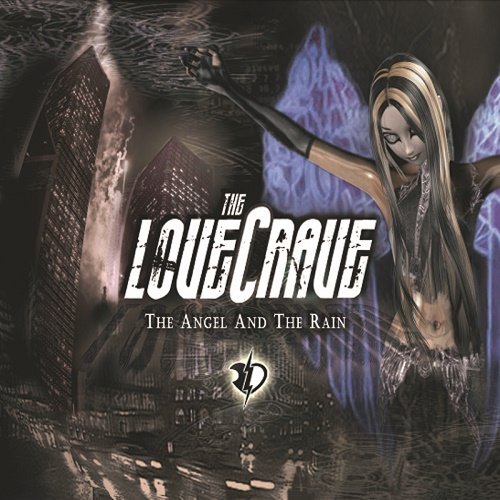 The LoveCrave - The Angel and the Rain (2006)