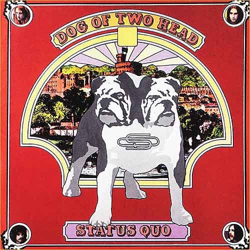 Status Quo - Dog Of Two Head (1971)
