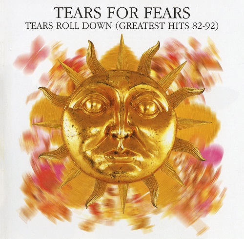 Tears For Fears - Tears Roll Down (Greatest Hits 82-92) 2020
