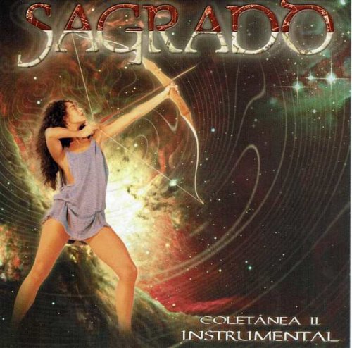 Sagrado Coracao Da Terra - Coletanea II. Instrumental (2003)