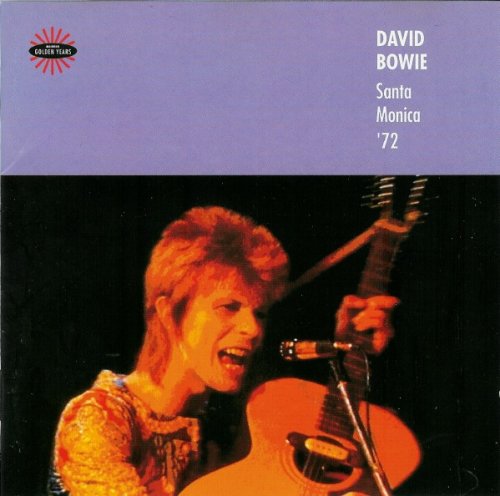 David Bowie - Santa Monica '72 (1994)