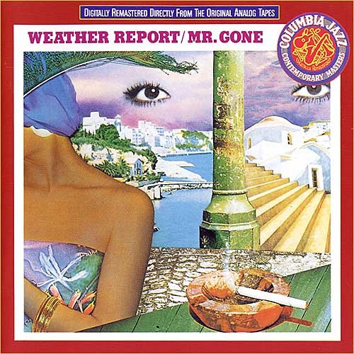 Weather Report - Mr. Gone (1978)