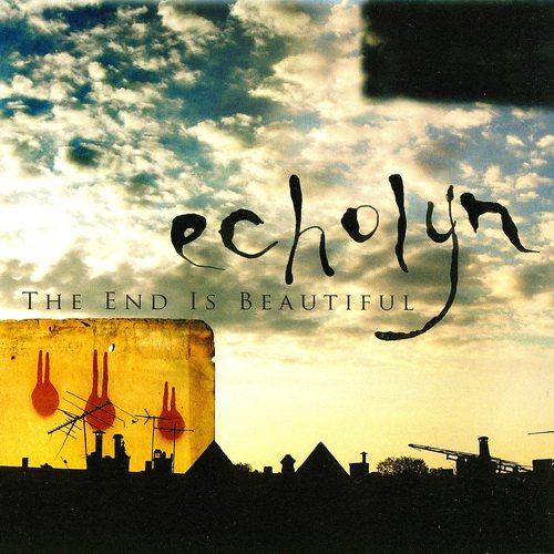 Echolyn - The End Is Beautiful (2005)