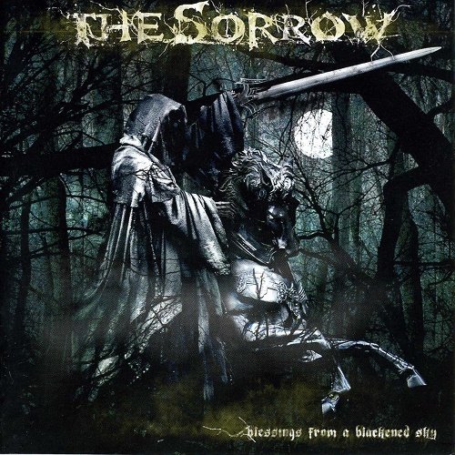 The Sorrow - Blessings from a Blackened Sky (2007)