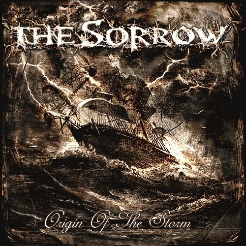The Sorrow - Origin of the Storm (2009)