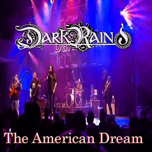 Dark Rain - The American Dream [WEB] (2022)