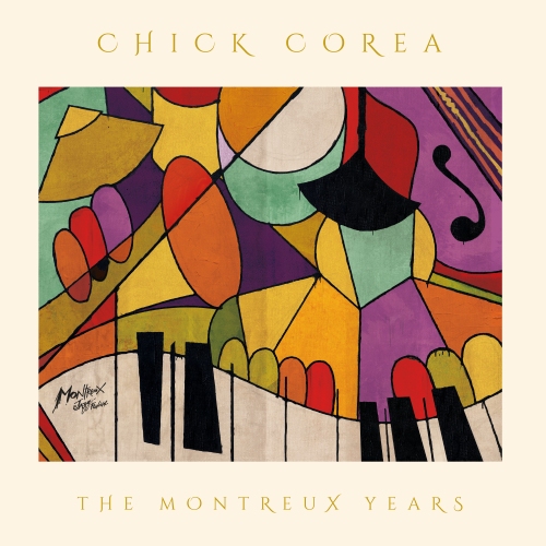 Chick Corea - Chick Corea: The Montreux Years (Live) 2022