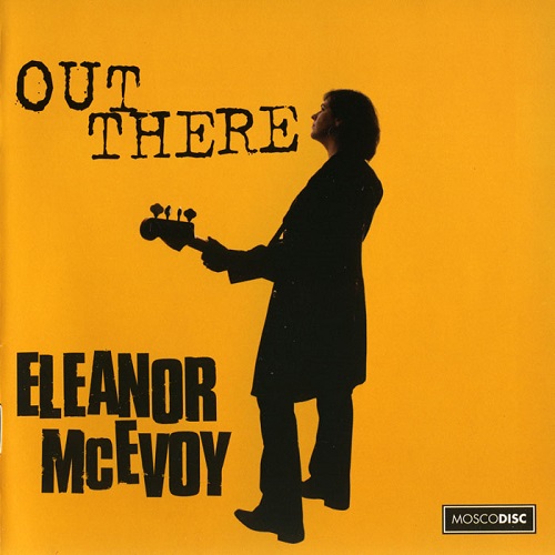 Eleanor McEvoy - Out There 2006