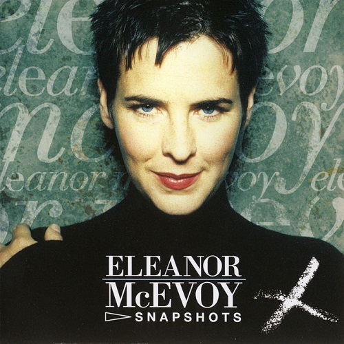 Eleanor McEvoy - Snapshots (2008) 1999