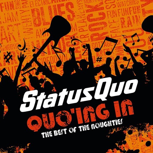 Status Quo - Quo'ing in - The Best of the Noughties 2022