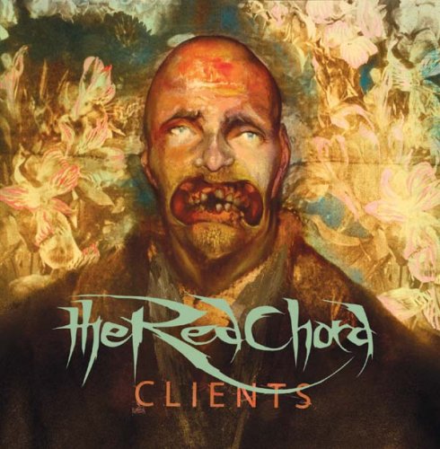 The Red Chord - Clients (2005)