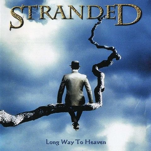 Stranded - Long Way To Heaven (1999)