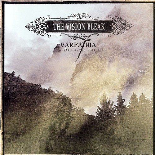 The Vision Bleak - Carpathia - A Dramatic Poem (2005)