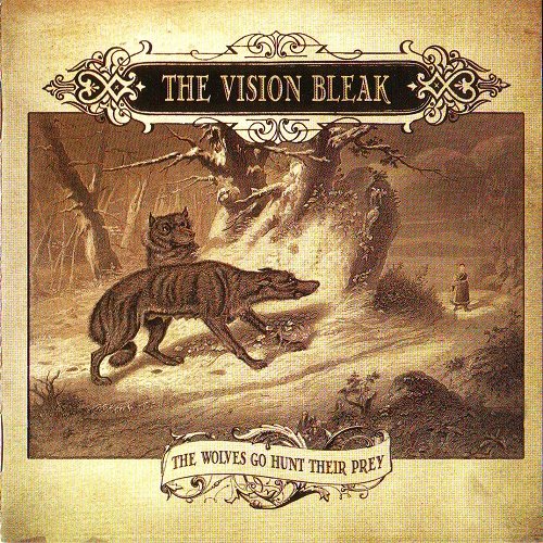 The Vision Bleak - The Wolves Go Hunt Their Prey (2007)