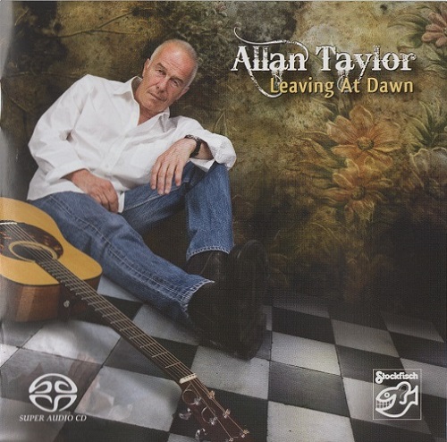 Allan Taylor - Leaving At Dawn 2009