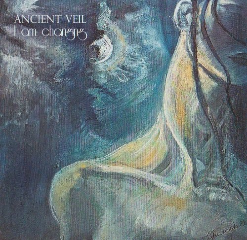 Ancient Veil - I Am Changing (2017)