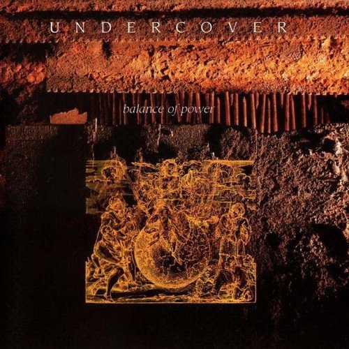Undercover - Balance Of Power (1990)