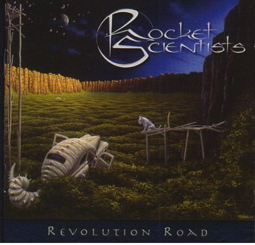 Rocket Scientists - Revolution Road [2CD] (2006)