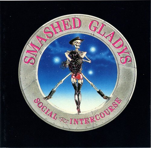 Smashed Gladys - Social Intercourse (1988)