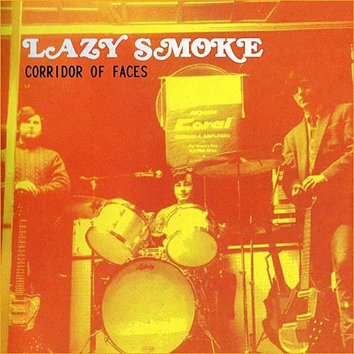 Lazy Smoke - Corridor of Faces (1969)