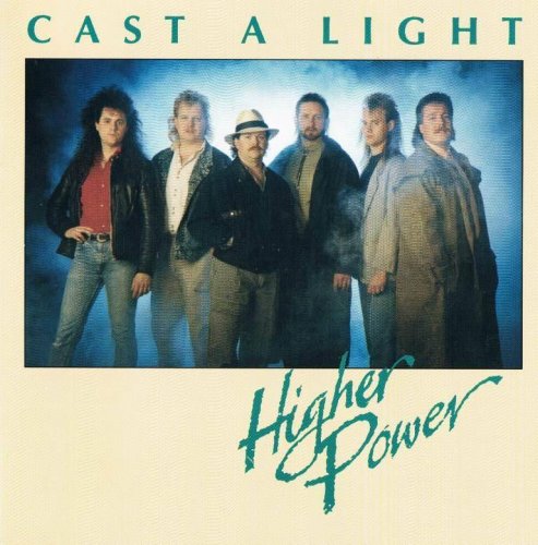 Higher Power - Cast A Light (1989)