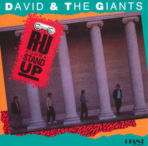 David & The Giants - R-U Gonna Stand Up (1989)