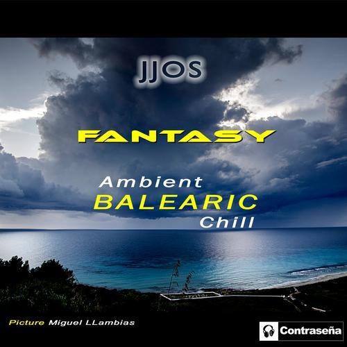 Jjos - Fantasy (Ambient Balearic Chill) (2013)