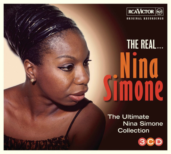 NINA SIMONE «The Real…» Ultimate Collection (PL Ⓟ 2013 RCA ⁄ Victor ⁄ Sony Music • 88883778192)