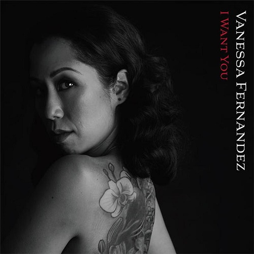 Vanessa Fernandez - I Want You 2019