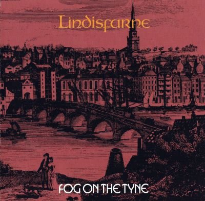 Lindisfarne - Fog On The Tune (1971)