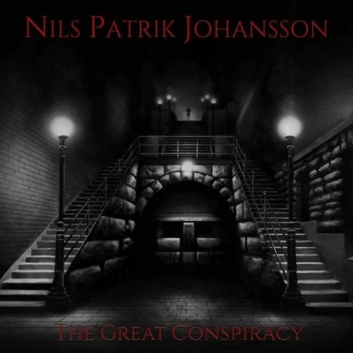 Nils Patrik Johansson - The Great Conspiracy (2020)