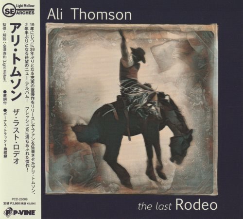 Ali Thomson - The Last Rodeo [Japanese Edition] (2022)