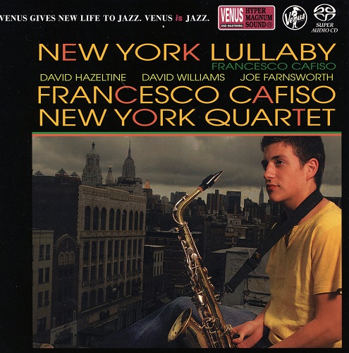 Francesco Cafiso New York Quartet - New York Lullaby (2016) 2005