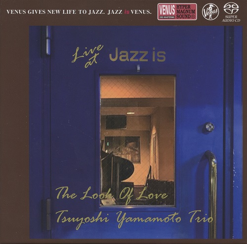 Tsuyoshi Yamamoto Trio - The Look Of Love - LIVE AT Jazz is - 1st set (2020) 2019