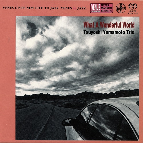 Tsuyoshi Yamamoto Trio - What A Wonderful World (2015) 2013