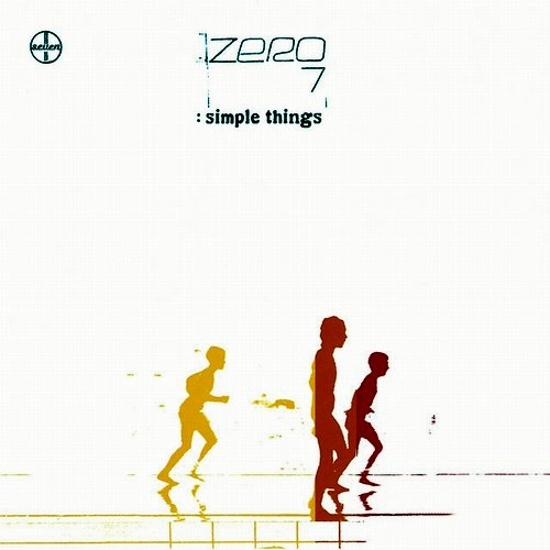 Zero 7 - Simple Things (2001) [24/48 Hi-Res]