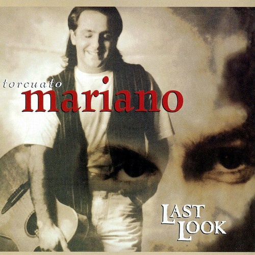 Torcuato Mariano - Last Look (Out of Print) (1995) [24/48 Hi-Res]