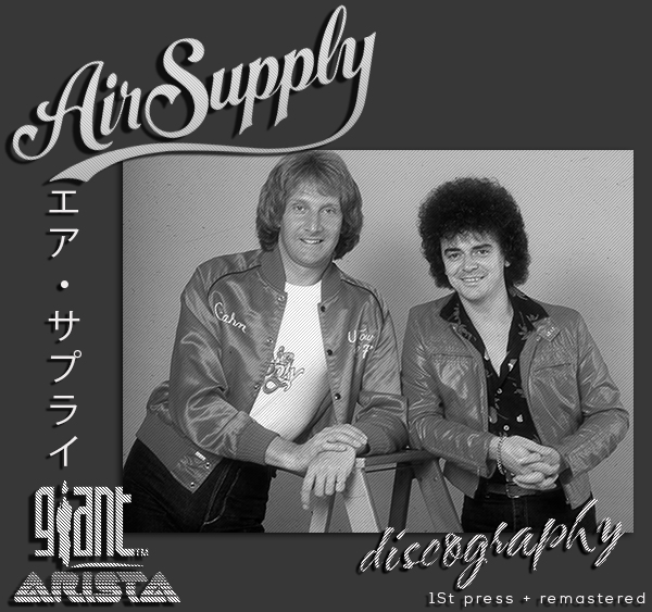 AIR SUPPLY «Discography» (13 × CD • Arista / Giant Ltd. • 1980-2010)