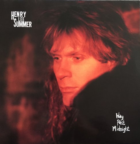 Henry Lee Summer - Way Past Midnight (1991)