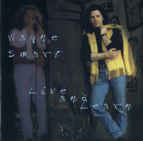Wayne Smart - Live And Learn (1997)
